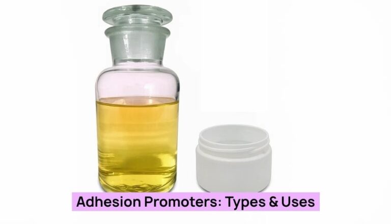 What is an Adhesion Promoter? Types, Properties and Applications